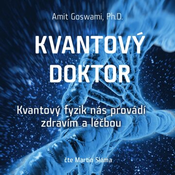 Obálka audioknihy Kvantový doktor