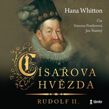 Obálka audioknihy Císařova hvězda – Rudolf II.