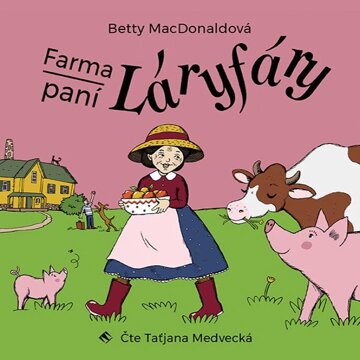 Obálka audioknihy Farma paní Láryfáry