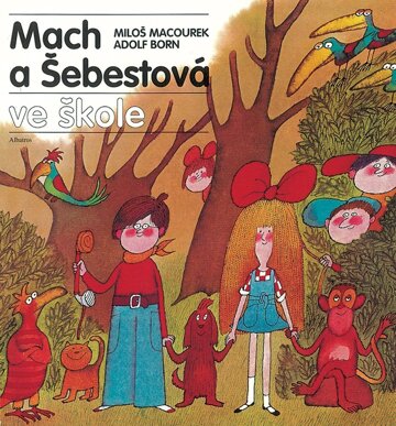 Obálka knihy Mach a Šebestová ve škole