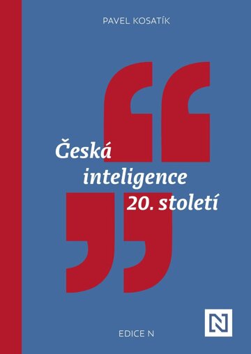 Obálka knihy Česká inteligence 20. století