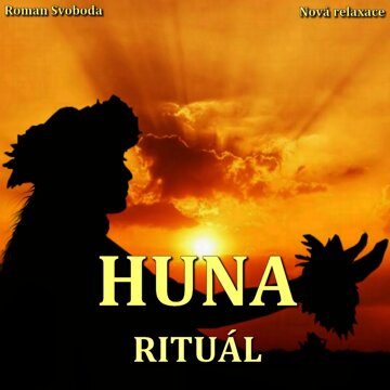 Obálka audioknihy Rituál Huna - splňte si svá přání