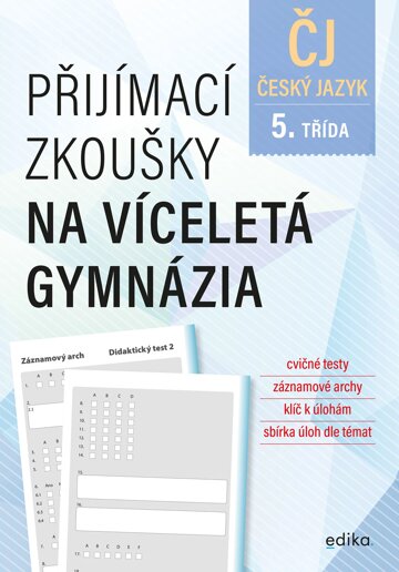 Obálka knihy Přijímací zkoušky na víceletá gymnázia – český jazyk