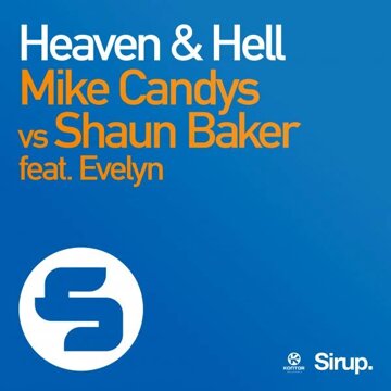 Obálka uvítací melodie Heaven & Hell (Shaun Baker & Andy Raw Remix)