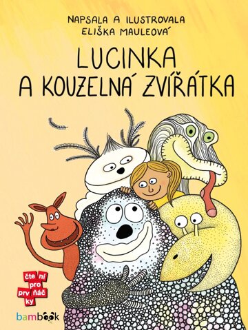 Obálka knihy Lucinka a kouzelná zvířátka