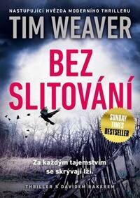 Britský král thrillerů Tim Weaver se slevou 40 %