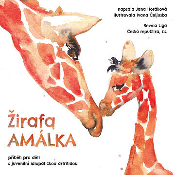 Stahujte audioknihu a e-knihu zdarma Pohádka Žirafa Amálka pomáhá nemocným dětem