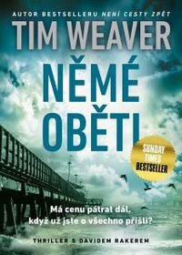 Vychází nový thriller od britského krále napětí Tima Weavera