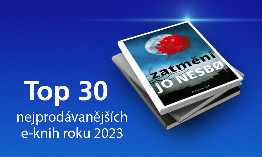 Nesbø, Bryndza, Mornštajnová 30 nejstahovanějších e-knih loňského roku