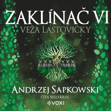 Obálka audioknihy Zaklínač VI: Veža lastovičky