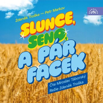 Obálka audioknihy Slunce, seno a pár facek