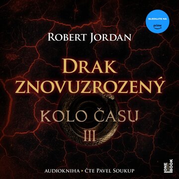 Obálka audioknihy Kolo času III.: Drak Znovuzrozený