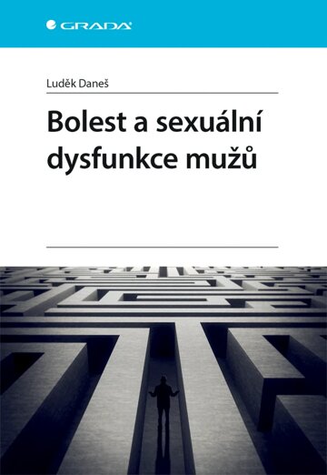 Obálka knihy Bolest a sexuální dysfunkce mužů