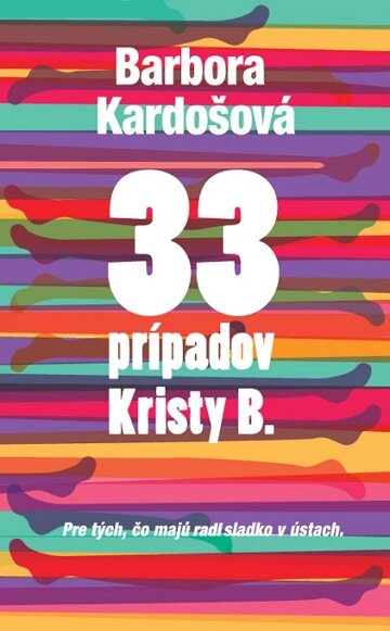 Obálka knihy 33 prípadov Kristy B.