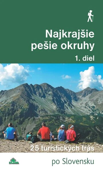 Obálka knihy Najkrajšie pešie okruhy (1. diel)