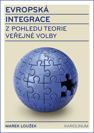 Obálka knihy Evropská integrace z pohledu teorie veřejné volby