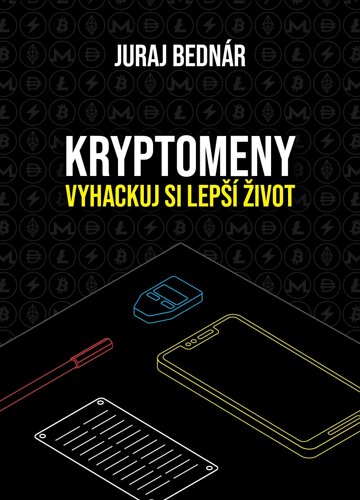 Obálka knihy Kryptomeny - vyhackuj si lepší život