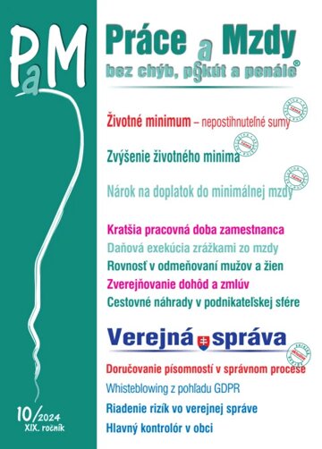 Obálka knihy Práce a Mzdy bez chýb, pokút a penále č. č. 10 / 2024 - Životné minimum – nepostihnuteľné sumy