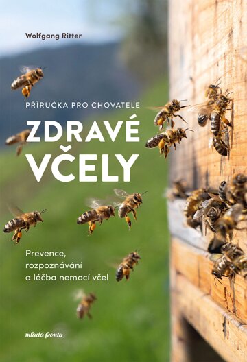 Obálka knihy Zdravé včely - příručka chovatele