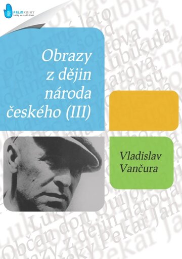 Obálka knihy Obrazy z dějin národa českého (III)