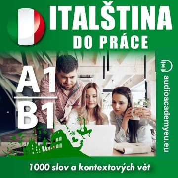 Obálka audioknihy Italština do práce A1-B1