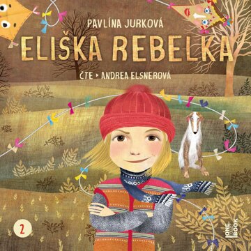 Obálka audioknihy Eliška Rebelka