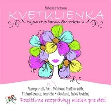 Obálka audioknihy Kvetulienka - Tajomstvo čarovného zrkadla