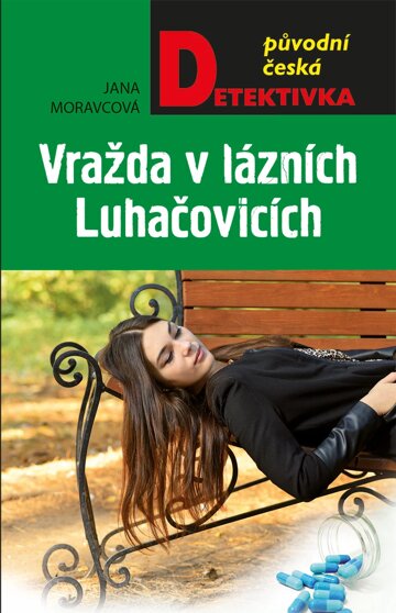 Obálka knihy Vražda v lázních Luhačovicích