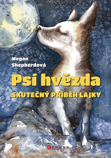 Obálka knihy Psí hvězda