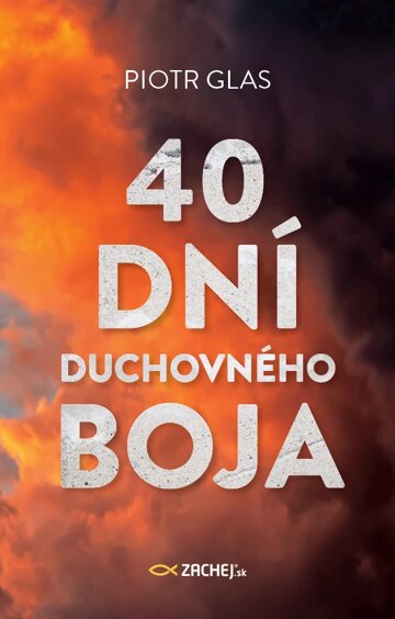 Obálka knihy 40 dní duchovného boja