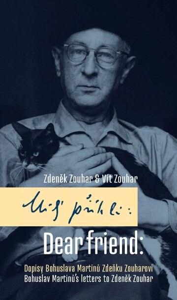 Obálka knihy Milý příteli: Dopisy Bohuslava Martinů Zdeňku Zouharovi / Dear friend: Bohuslav Martinů´s Letters to Zdeněk Zouhar