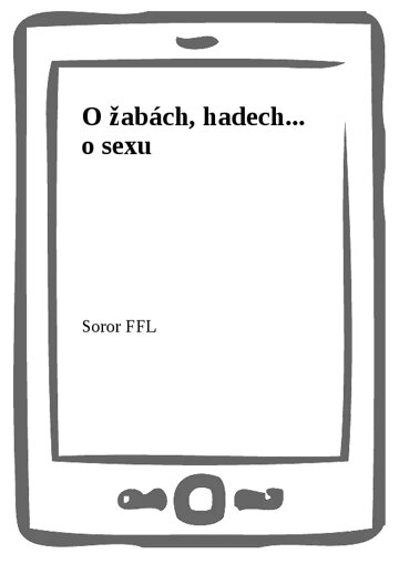 Obálka knihy O žabách, hadech... o sexu