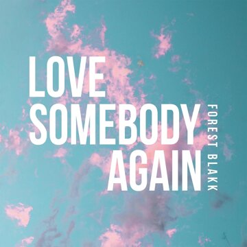 Obálka uvítací melodie Love Somebody Again