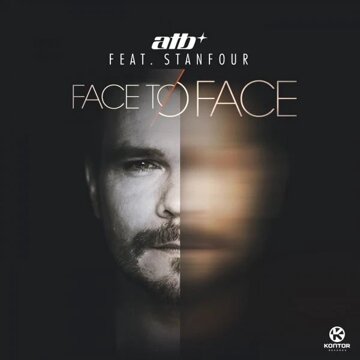 Obálka uvítací melodie Face to Face (ATB's Anthem Version)