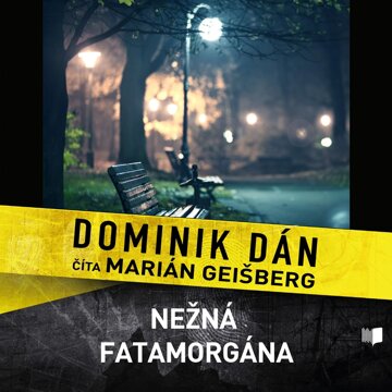 Obálka audioknihy Nežná fatamorgána