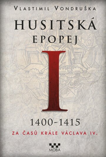 Obálka knihy Husitská epopej I