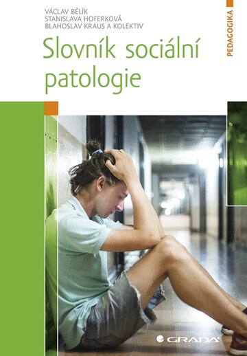 Obálka knihy Slovník sociální patologie