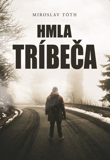 Obálka knihy Hmla Tríbeča