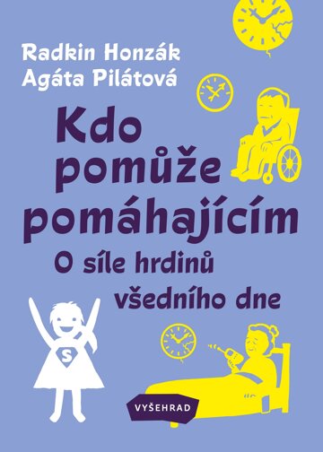 Obálka knihy Kdo pomůže pomáhajícím