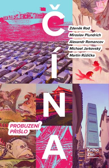 Obálka knihy Čína: Probuzení přišlo