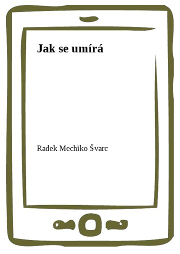 Obálka knihy Jak se umírá