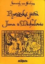 Obálka e-magazínu Rytířská jízda Jana z Michalovic