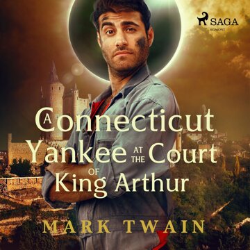 Obálka audioknihy A Connecticut Yankee at the Court of King Arthur