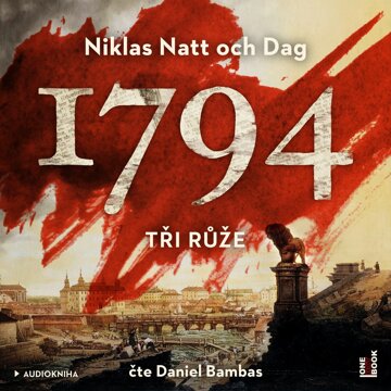 Obálka audioknihy 1794: Tři růže