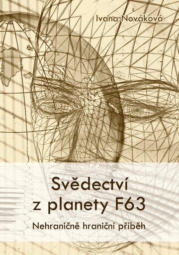 Obálka knihy Svědectví z planety F63