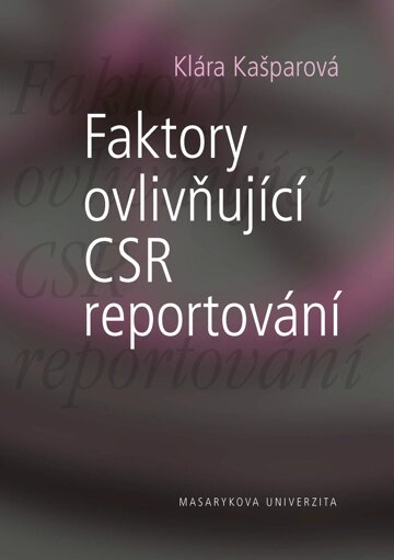 Obálka knihy Faktory ovlivňující CSR reportování