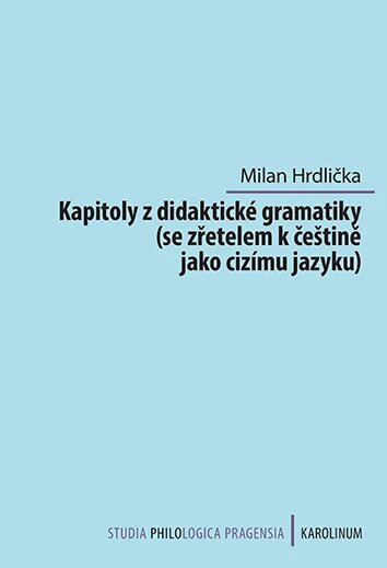 Obálka knihy Kapitoly z didaktické gramatiky