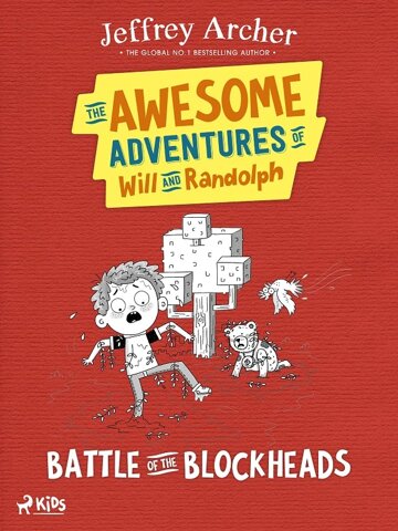 Obálka knihy The Awesome Adventures of Will and Randolph: Battle of the Blockheads