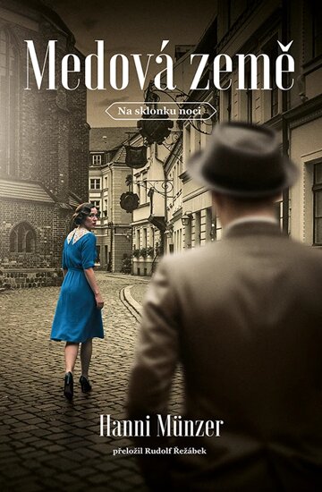 Obálka knihy Medová země