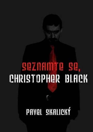 Obálka knihy Seznamte se, Christopher Black